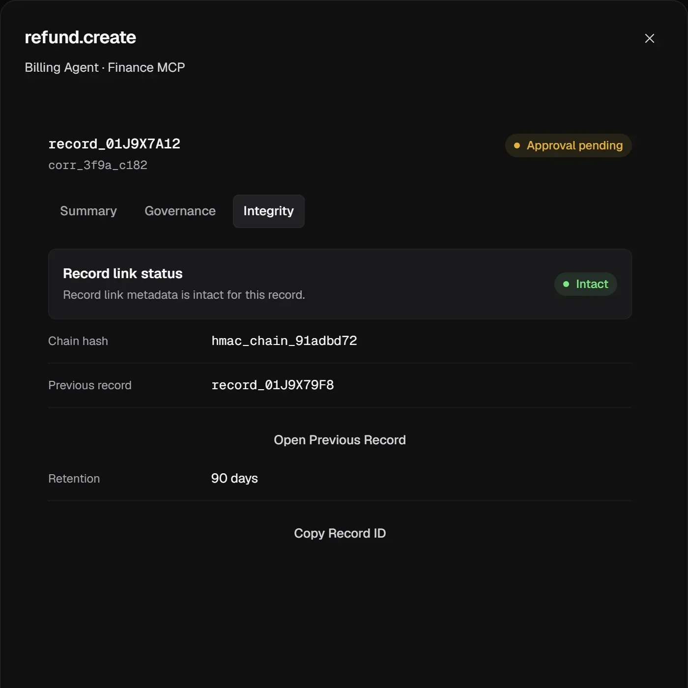 The Integrity tab: record link status Intact, the chain hash, the previous record, and retention.