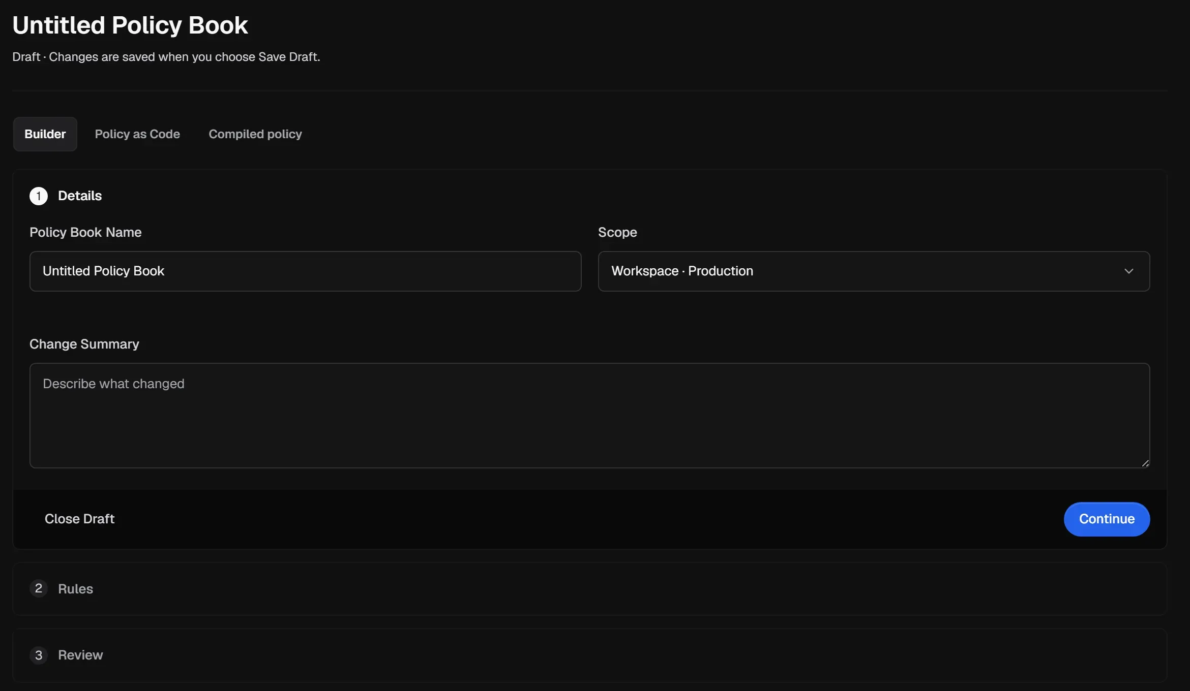 The New Policy builder with three steps: Details, Rules and Review.